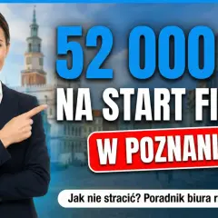 Kobieta w garniturze wskazuje na napis "52 000 zł na start firmy w Poznaniu". Czy mam komornika czy dostanę dofinansowanie z UP?