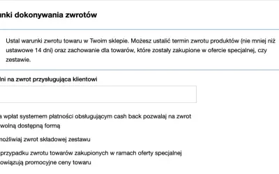 Ustaw termin zwrotu towaru na 14 dni. To ile czasu na rozpatrzenie reklamacji jest kluczowe dla klienta.