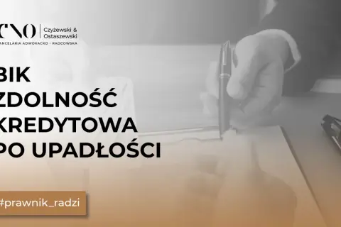 Jak wyczyścić BIK po upadłości konsumenckiej? Zdolność kredytowa po upadłości. #prawnik_radzi