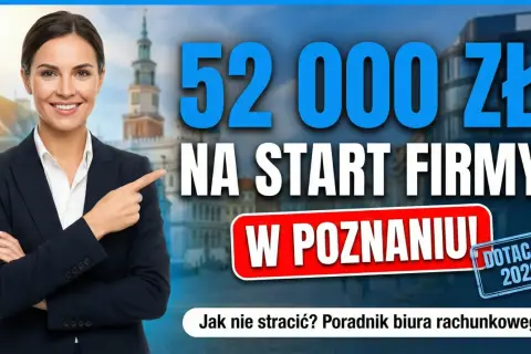Kobieta w garniturze wskazuje na napis "52 000 zł na start firmy w Poznaniu". Czy mam komornika czy dostanę dofinansowanie z UP?