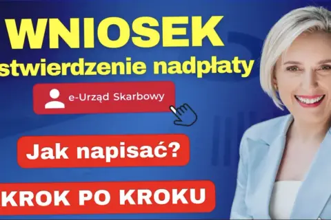 Wniosek o stwierdzenie nadpłaty. Dowiedz się, jak zaksięgować zwrot nadpłaty za fakturę krok po kroku.