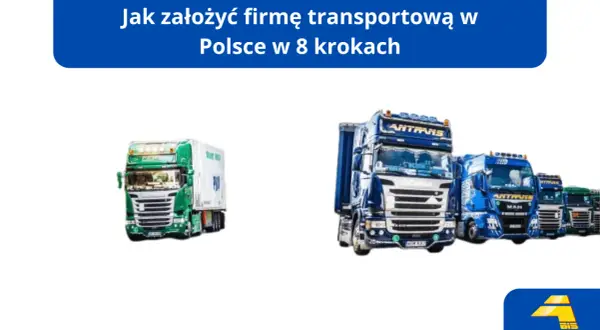Jak założyć firmę transportową? Zobacz flotę ciężarówek gotowych do drogi.