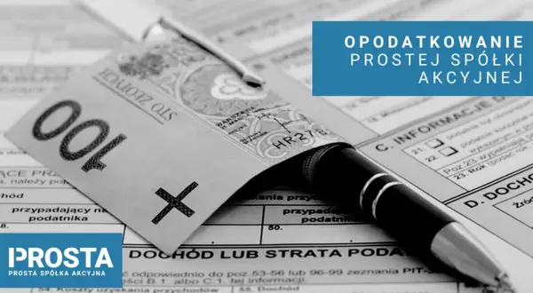 Złotówka na formularzu podatkowym, długopis i napis "OPODATKOWANIE PROSTEJ SPÓŁKI AKCYJNEJ".