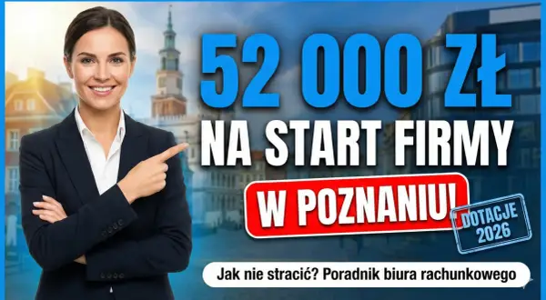 Kobieta w garniturze wskazuje na napis "52 000 zł na start firmy w Poznaniu". Czy mam komornika czy dostanę dofinansowanie z UP?
