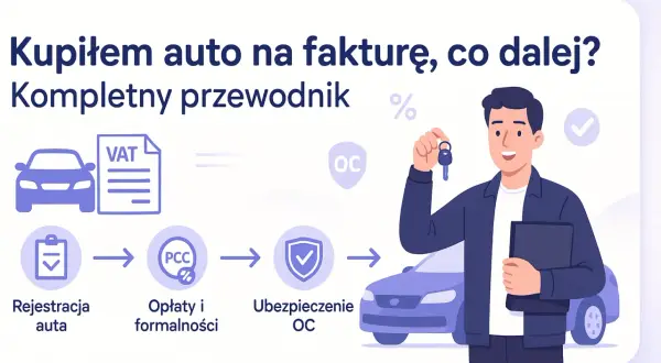 Kupiłem auto na fakturę, co dalej? Przewodnik: rejestracja, opłaty PCC, ubezpieczenie OC. Mężczyzna z kluczykami i dokumentami.