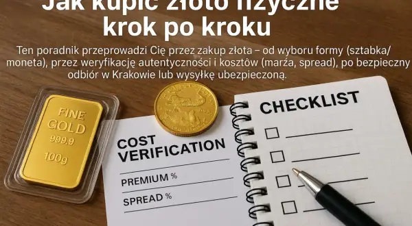 Złota sztabka i moneta na tle poradnika "Jak kupić złoto fizyczne". Dowiedz się, gdzie kupić złoto inwestycyjne, jak zweryfikować autentyczność i koszty.