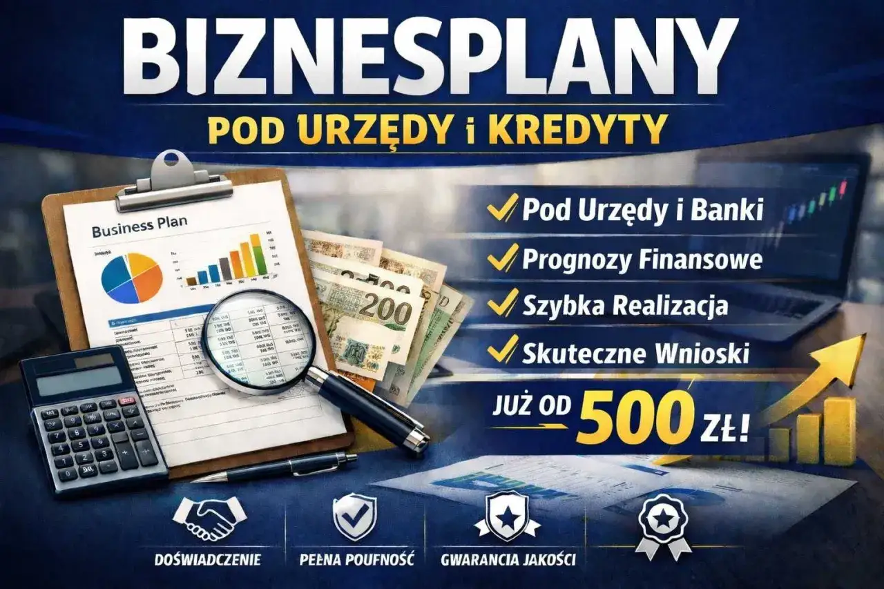 Biznesplany pod urzędy i kredyty. Pomoc w pisaniu wniosku o dofinansowanie na rozpoczęcie działalności. Skuteczne wnioski od 500 zł.