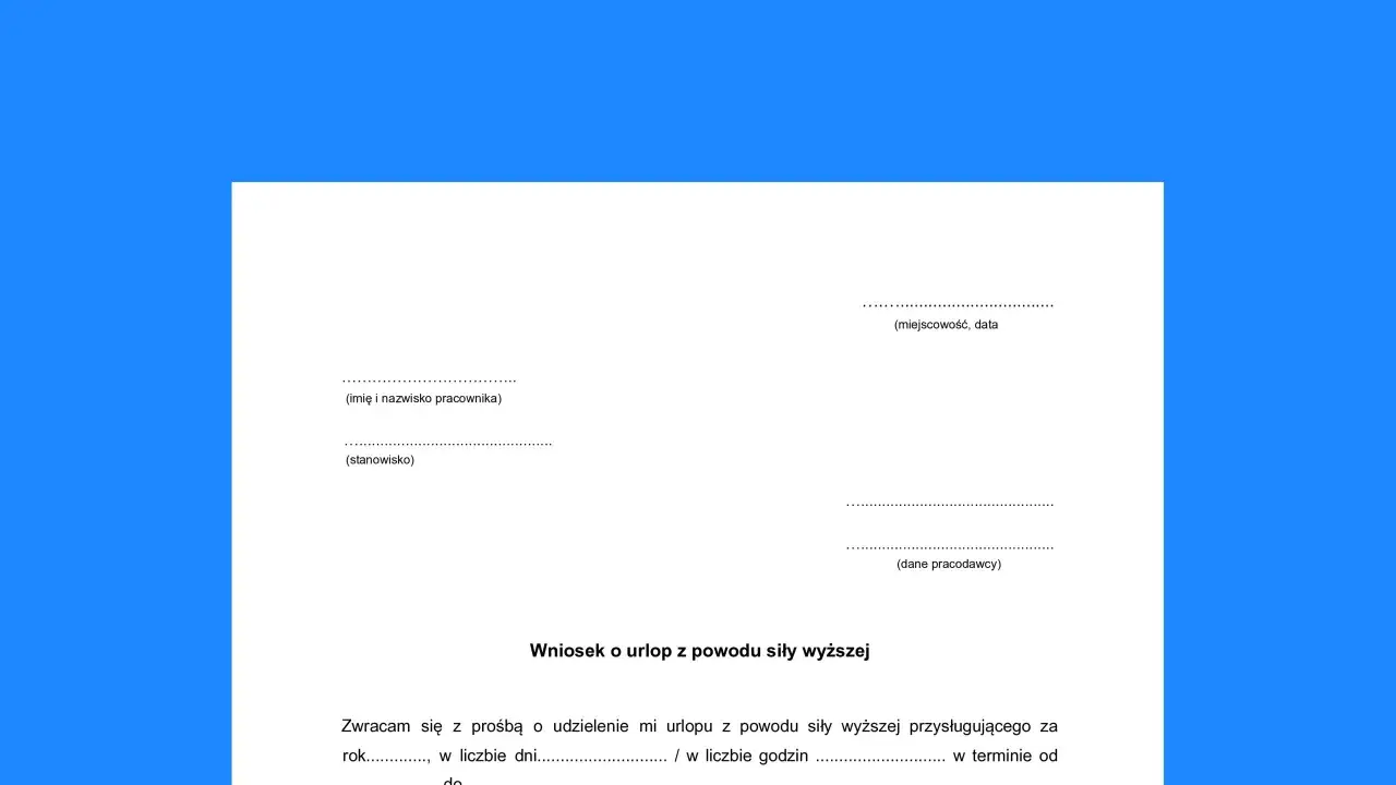 Wniosek o urlop z powodu siły wyższej. Formularz do wypełnienia przez pracownika ubiegającego się o zwolnienie siła wyższa.