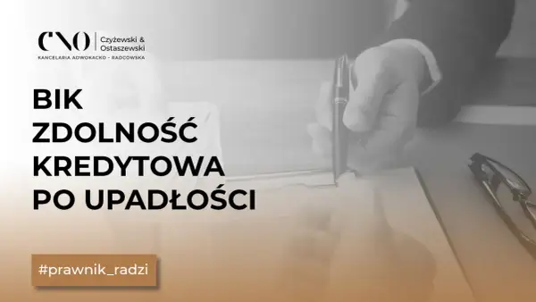 Jak wyczyścić BIK po upadłości konsumenckiej? Zdolność kredytowa po upadłości. #prawnik_radzi
