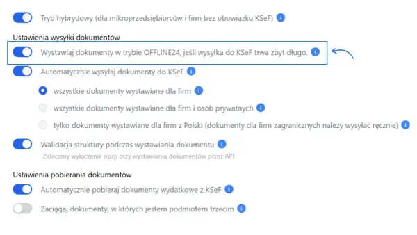 Ustawienia wysyłki dokumentów: włączono tryb OFFLINE24, gdy wysyłka do KSeF trwa zbyt długo. Unikaj awarii KSeF.